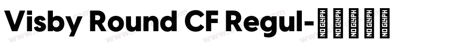 Visby Round CF Regul字体转换